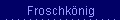 Froschk�nig